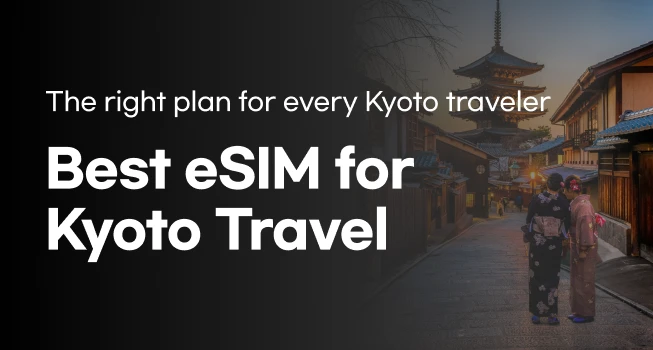 Best eSIM for Kyoto Travel in 2026 — Japan travel eSIM guide by ESIMJAPAN.com